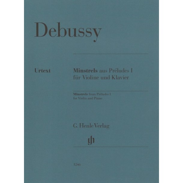 Claude Debussy: Minstrels From Pr&eacute;ludes I For Violin And Piano