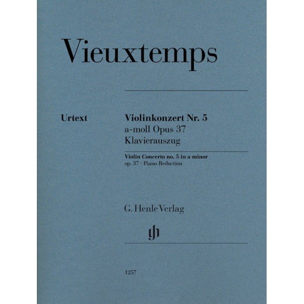 Henry Vieuxtemps: Violin Concerto No. 5 In A Minor Op. 37