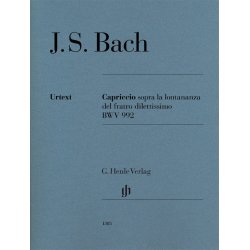 J. S. Bach: Capriccio Sopra La Lontananza Del Fratro Dilettissimo In B Flat BWV 992