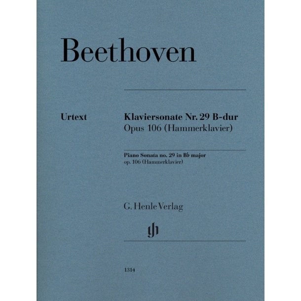 Ludwig Van Beethoven: Piano Sonata No. 29 B-Flat Major Op. 106 (Hammerklavier)