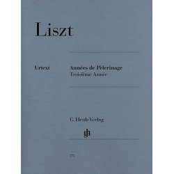 Franz Liszt: Annes De Plerinage - Troisime Anne