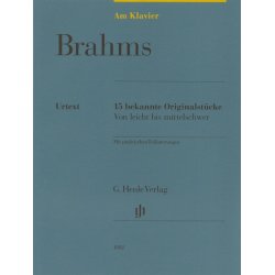 Johannes Brahms: Am Klavier - 15 Bekannte Originalst&uuml;cke (German Language Edition)