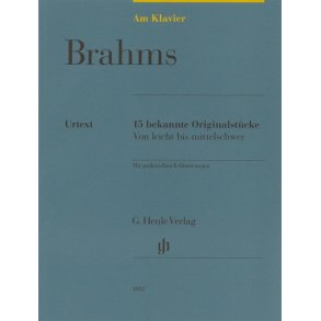 Johannes Brahms: Am Klavier - 15 Bekannte Originalstücke (German Language Edition)