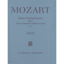 Wolfgang Amadeus Mozart: 10 Variations on "Unser dummer P&ouml;bel" KV 455