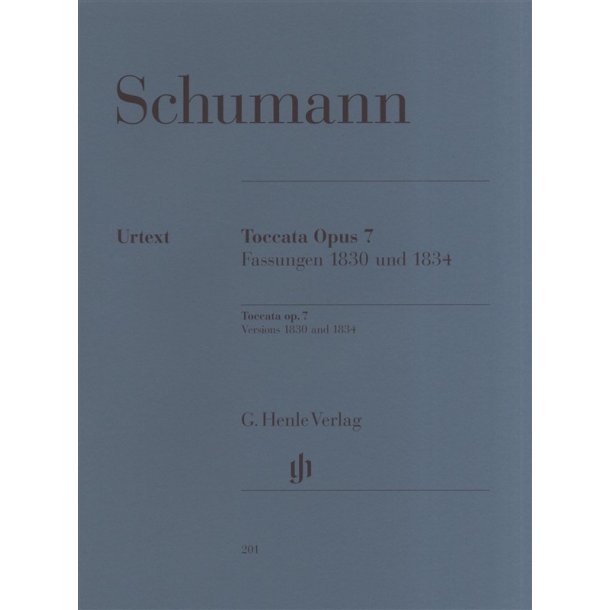Robert Schumann: Toccata Op.7 - Versions 1830 And 1834 (Henle Urtext)