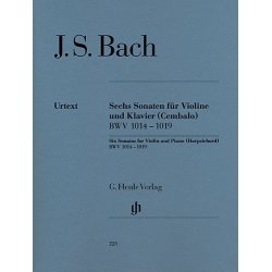 Johann Sebastian Bach: Six Sonatas for Violin and Piano (Harpsichord) BWV 1014 - 1019