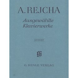 Anton Reicha: Selected Piano Works