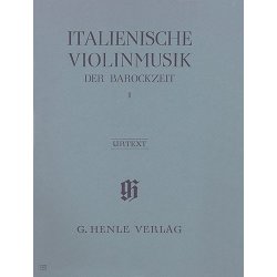 Italian Violin Music Of The Baroque Era Volume 1