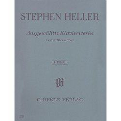Stephen Heller: Ausgewahlte Klavierwerke Charakterstucke (Urtext)