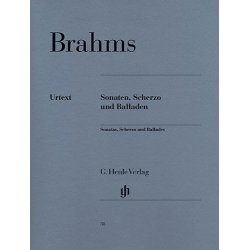 Johannes Brahms: Sonatas, Scherzo And Ballades (Urtext Edition)