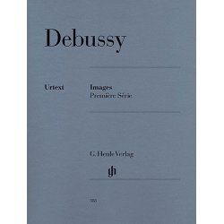 Claude Debussy: Images - Premiere Srie
