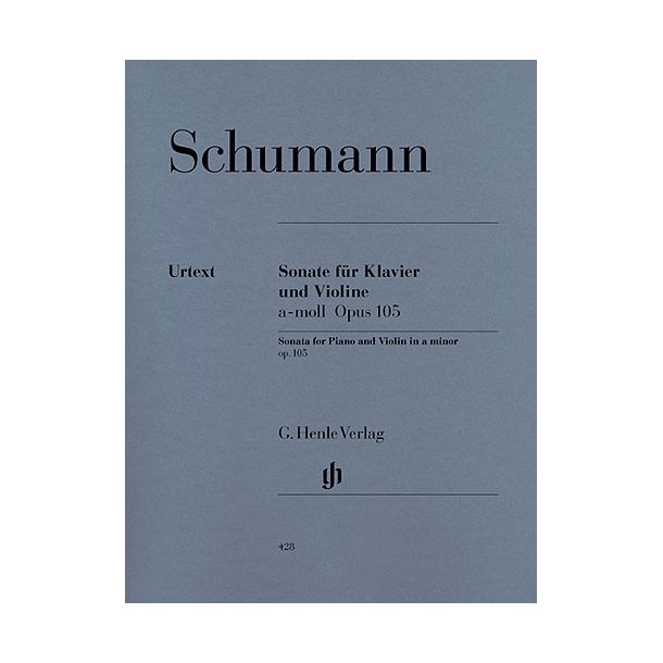 Robert Schumann: Sonata For Violin And Piano In A Minor Op. 105 (Henle Edition)