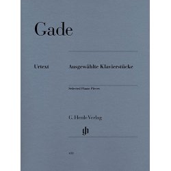 Niels Wilhelm Gade: Selected Piano Pieces