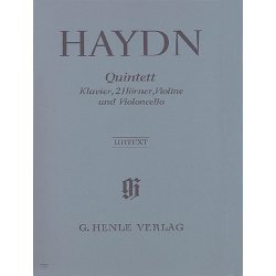 Franz Joseph Haydn: Quintett Fur Klavier, 2 Horner, Violine Und Violoncello