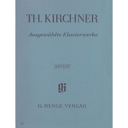 Theodor Kirchner: Selected Piano Works