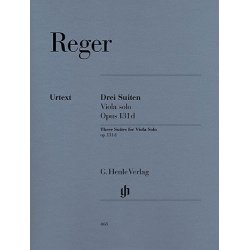 Max Reger: Drei Suiten Viola Solo Op. 131d