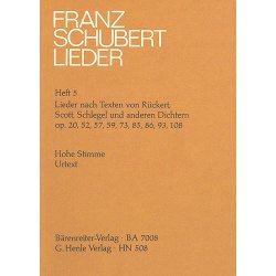 Franz Schubert: Songs with Lyrics by R&uuml;ckert, Scott, Schlegel and other Poets