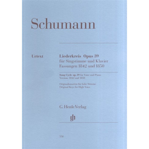 Robert Schumann: Song Cycle Op.39 for Voice and Piano - Versions 1842 and 1850