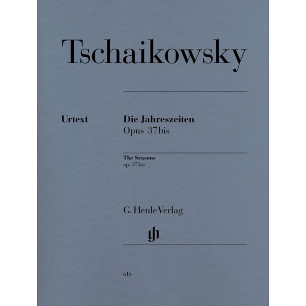 Pyotr Ilyich Tchaikovsky: The Seasons Op.37bis - Piano Solo (Henle Urtext)
