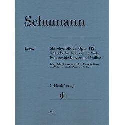 Robert Schumann: Fairy-Tale Pictures For Violin And Piano Op.113