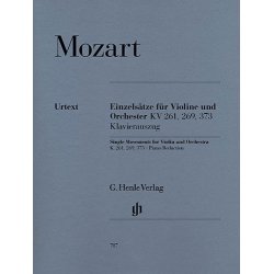 Wolfgang Amadeus Mozart: Single Movements for Violin and Orchestra K. 261, 269 and 373