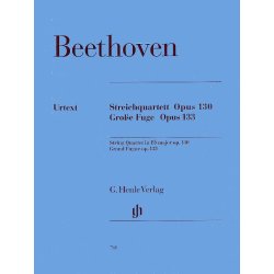 Ludwig Van Beethoven: Streichquartett Op.130/Grosse Fuge Op.133 (Henle Urtext Edition)
