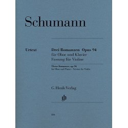 Robert Schumann: Drei Romanzen Op. 94