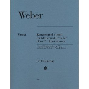 Carl Maria Von Weber: Concert Piece For Piano And Orchestra In F Minor Op.79 - Piano Reduction
