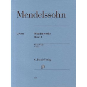 Felix Mendelssohn: Piano Works Volume 1