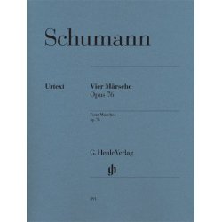 Robert Schumann: Four Marches Op.76 - Urtext