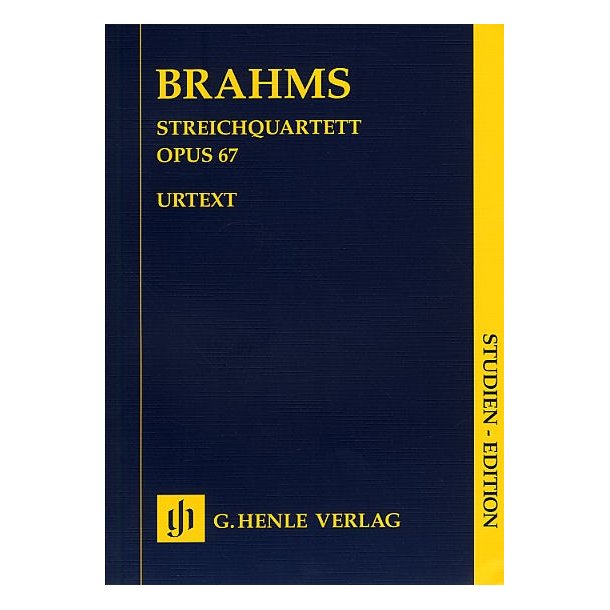 Johannes Brahms: Streichquartett Op.67 (Henle Urtext Edition)