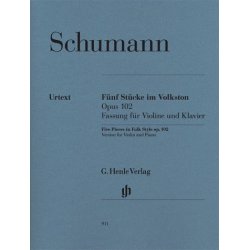 Robert Schumann: Five Pieces In Folk Style Op.102 - Violin Version
