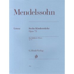 Felix Mendelssohn: Six Children's Pieces Op. 72