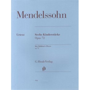 Felix Mendelssohn: Six Children's Pieces Op. 72