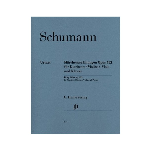 Robert Schumann: Fairy Tales Op.132
