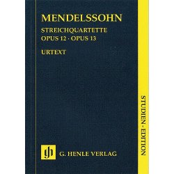 Felix Mendelssohn: String Quartets Op.12 And Op.13 (Study Score)
