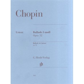 Frdric Chopin: Ballade In F minor Op.52 - Henle Urtext Edition