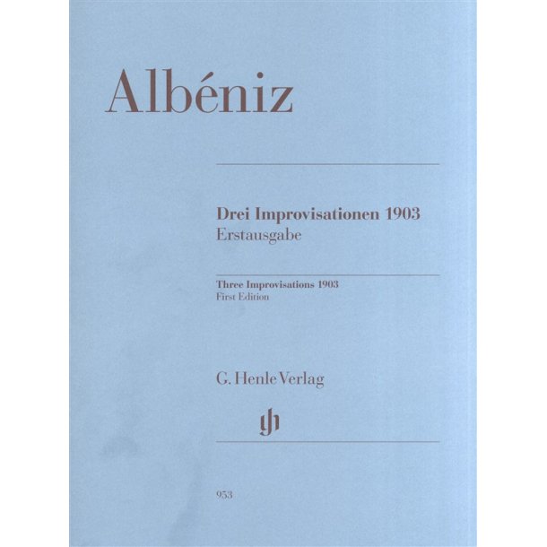 Isaac Albniz: Three Improvisations 1903