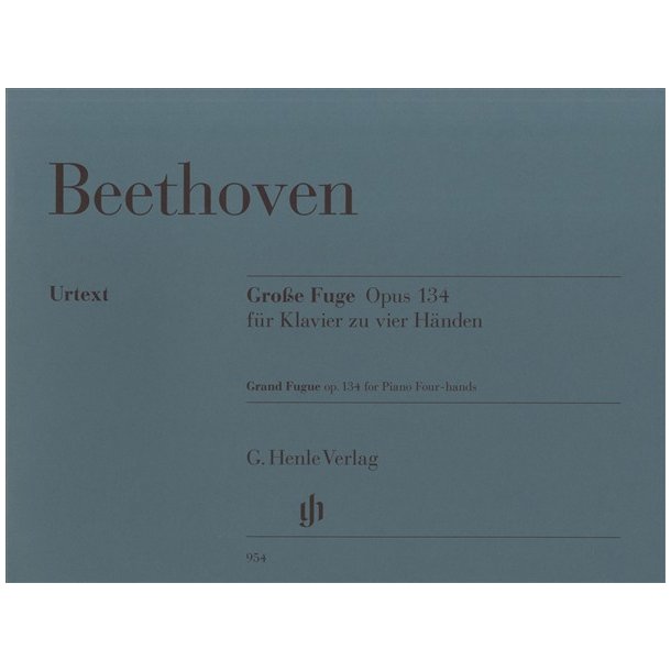 Ludwig Van Beethoven: Grand Fugue Op.134 - Piano Four-Hands (Henle Urtext)