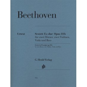 Ludwig Van Beethoven: Sextet In E Flat Op.81b - Urtext Parts