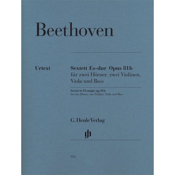 Ludwig Van Beethoven: Sextet In E Flat Op.81b - Urtext Parts