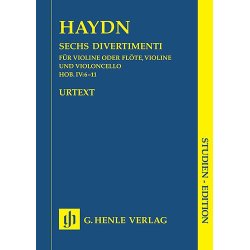 Joseph Haydn: Six Divertimenti For Violin (Flute), Violin And Violoncello Hob. IV:6*-11* - Henle Urtext Study Score