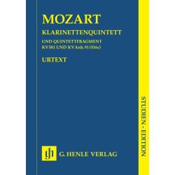 Wolfgang Amadeus Mozart: Clarinet Quintet In A Major K.581 And Fragment K.Anh.91 (516c)