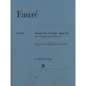 Gabriel Faure: Sonata No.1 for Violin and Piano in A Major