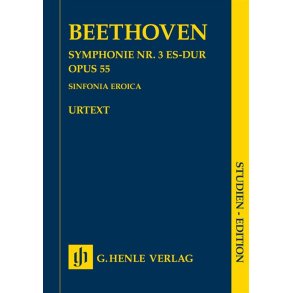 Ludwig Van Beethoven: Symphony No. 3 E Flat Op. 55 (Sinfonia Eroica)