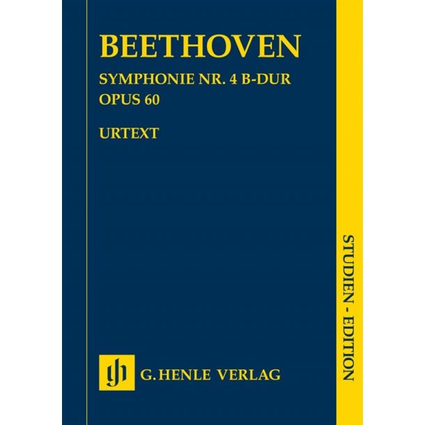 Ludwig Van Beethoven: Symphony No. 4 In B Flat Op. 60