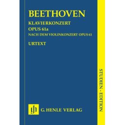 Ludwig van Beethoven: Piano Concerto op. 61a after the Violin Concerto op. 61