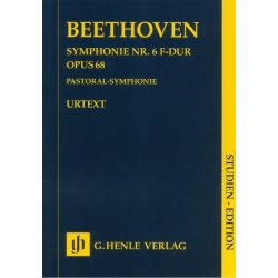 Ludwig Van Beethoven: Symphony No. 6 F Major (Pastoral Symphony) Op. 68