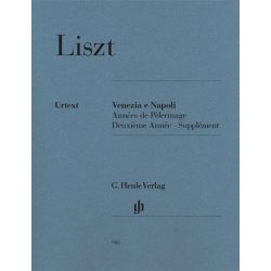 Franz Liszt: Venezia e Napoli - Annees de Pelerinage, Deuxieme Annee