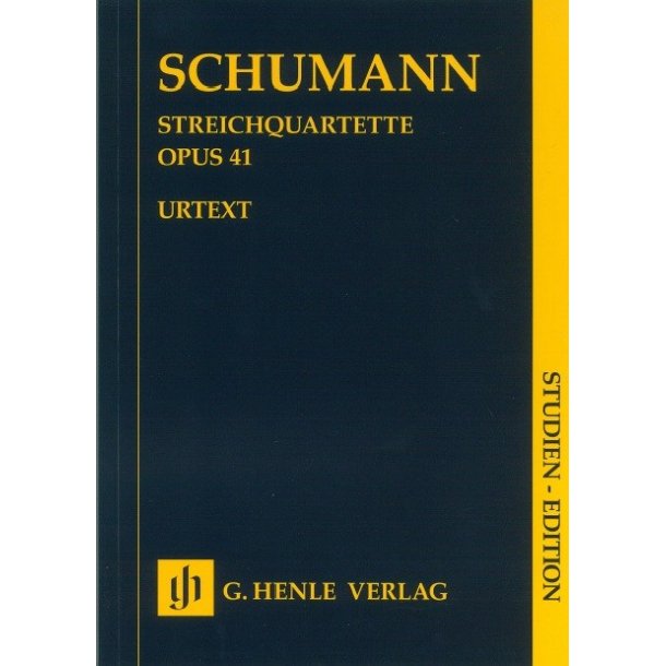 Robert Schumann: String Quartets Op. 41 (Study Score)